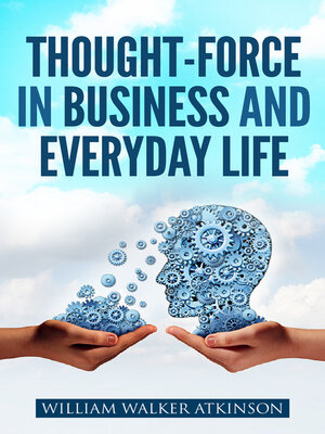 cover image of Thought-Force in Business and Everyday Life